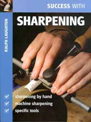 Success with Sharpening